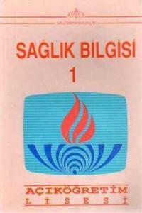 Açıköğretim Lisesi Sağlık Bilgisi 1