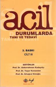 Acil Durumlarda Tanı Ve Tedavi III
