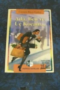 Ada Ben Ve Üç Kocam