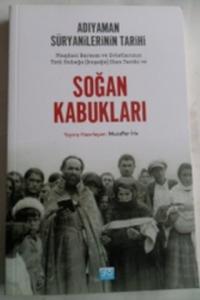 Adıyaman Süryanilerinin Tarihi Soğan Kabukları