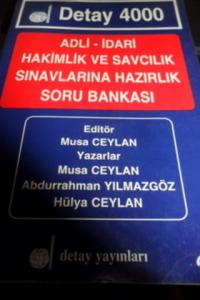 Adli - İdari Hakimlik ve Savcılık Sınavlarına Hazırlık Soru Bankası