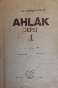 Ahlak Dersi I. Sınıf