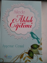 Ailede Ahlak Eğitimi