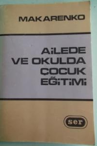 Ailede ve Okulda Çocuk Eğitimi