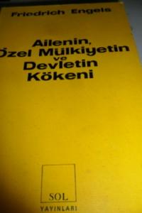 Ailenin Özel Mülkiyetin ve Devletin Kökeni