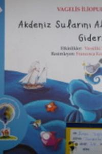Akdeniz Sularını Alır Giderse