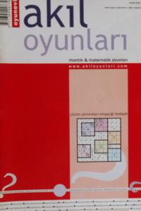 Akıl Oyunları Mantık ve Matematik Oyunları Sayı:21 Aralık 2004