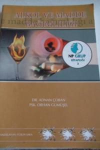 Alkol ve Madde Bağımlılığı