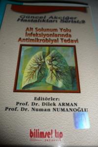 Alt Solunum Yolu İnfeksiyonlarında Antimikrobiyal Tedavi