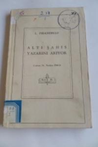 Altı Şahıs Yazarını Arıyor