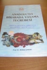 Anadolu'da Bir Arada Yaşama Tecrübesi