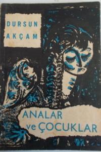 Analar ve Çocuklar