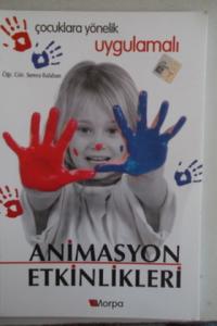 Çocuklara Yönelik Uygulamalı Animasyon Etkinlikleri