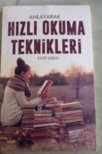 Anlayarak Hızlı Okuma Teknikleri