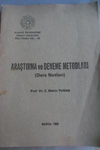 Araştırma ve Deneme Metodları ( Ders Notları )