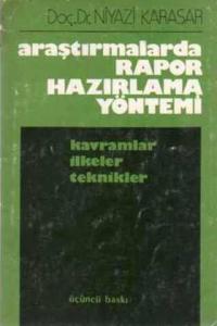 Araştırmalarda Rapor Hazırlama Yöntemi