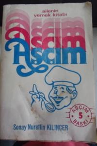 Aşçım Ailenin Yemek Kitabı
