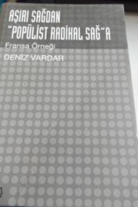 Aşırı Sağdan Popülist Radikal Sağ'a