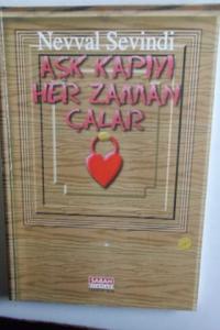 Aşk Kapıyı Her Zaman Çalar