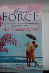 Aşk Nedensiz De Güzel