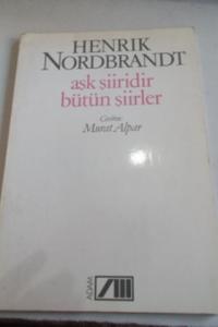Aşk Şiiridir Bütün Şiirler