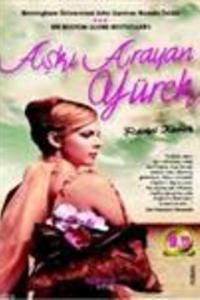 Aşkı Arayan Yürek (Cep Boy)