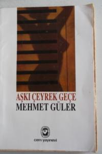 Aşkı Çeyrek Geçe