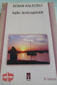 Aşkı Konuşmak