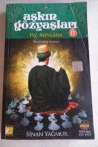 Aşkın Gözyaşları II Hz. Mevlana
