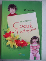 Asrı Saadet'te Çocuk Terbiyesi