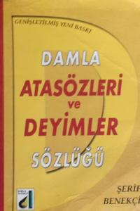 Atasözleri ve Deyimler Sözlüğü