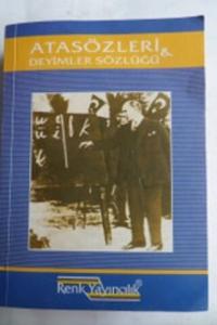 Atasözleri ve Deyimler Sözlüğü