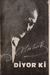 Atatürk Diyor ki (Cep Boy)