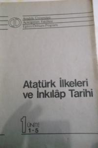 Atatürk İlkeleri ve İnkılap Tarihi 1.Ünite