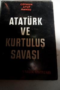 Atatürk ve Kurtuluş Savaşı