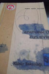 Atatürk'ü Özleyiş Atatürk'ü Özleyiş