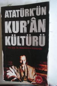Atatürk'ün Kur'an Kültürü