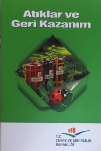 Atıklar ve Geri Kazanım