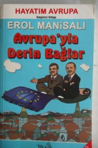 Avrupa'yla Derin Bağlar