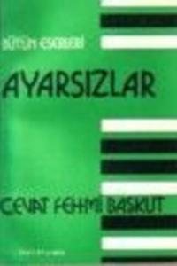 Ayarsızlar