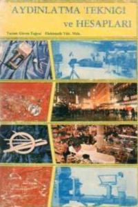 Aydınlatma Tekniği ve Hesapları