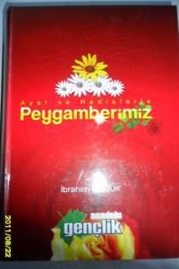 Ayet ve Hadislerle Peygamberimiz