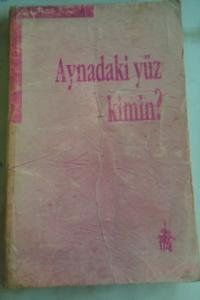 Aynadaki Yüz Kimin