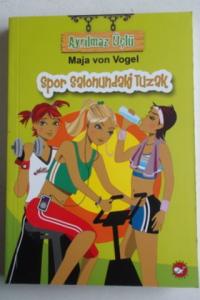 Ayrılmaz Üçlü - Spor Salonundaki Tuzak