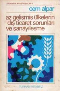 Az Gelişmiş Ülkelerin Dış Ticaret Sorunları ve Sanayileşme