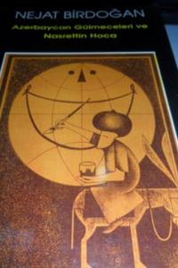 Azerbaycan Gülmeceleri ve Nasreddin Hoca