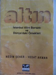 İstanbul Altın Borsası ve Dünya'daki Örnekleri