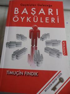 Geçmişten Geleceğe Başarı Öyküleri Geçmişten Geleceğe Başarı Öyküleri