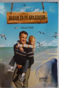 Babam En İyi Arkadaşım