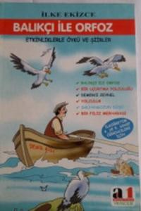 Balıkçı İle Orfoz